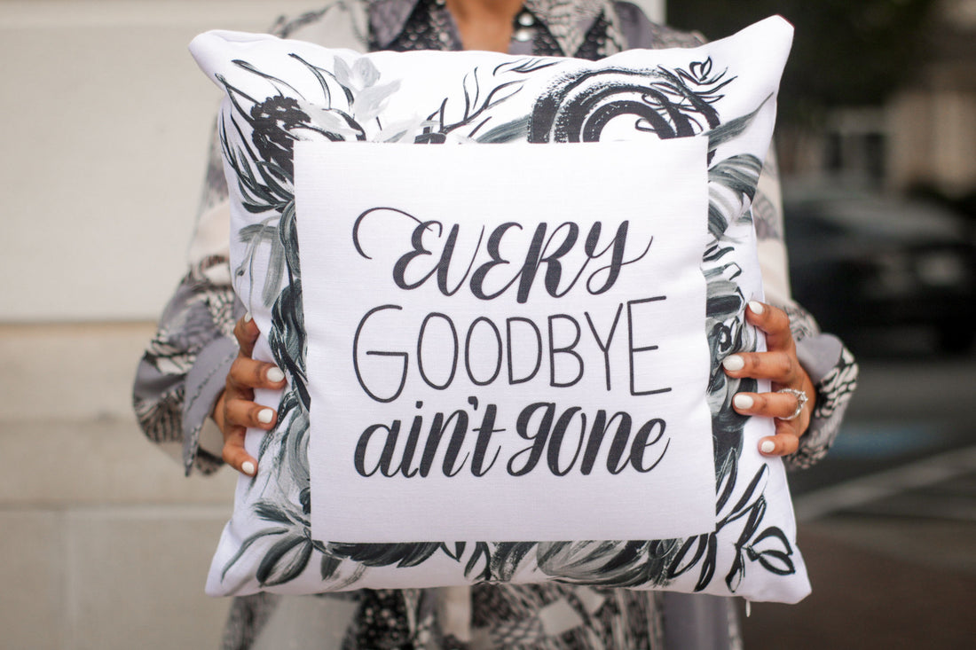 Every Goodbye Ain&