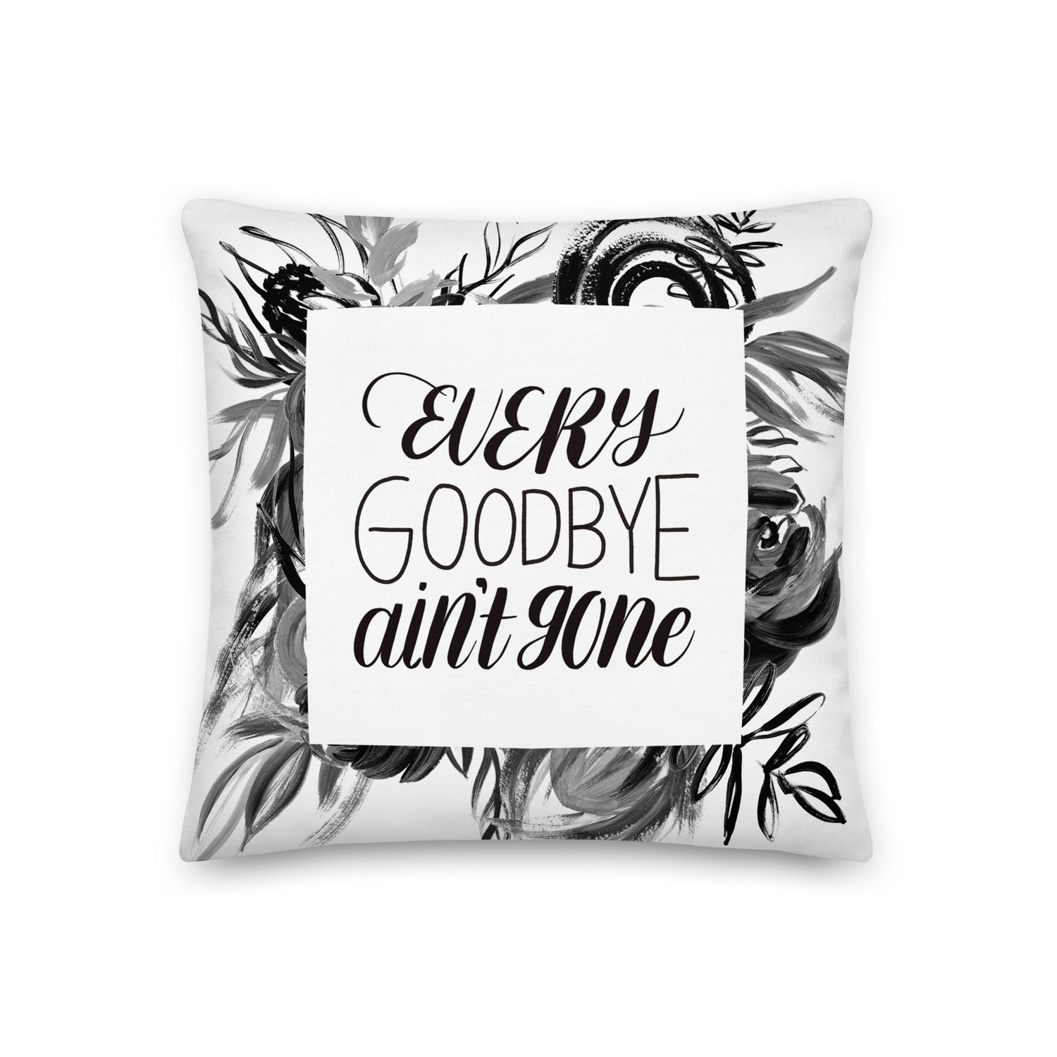 Every Goodbye Ain&