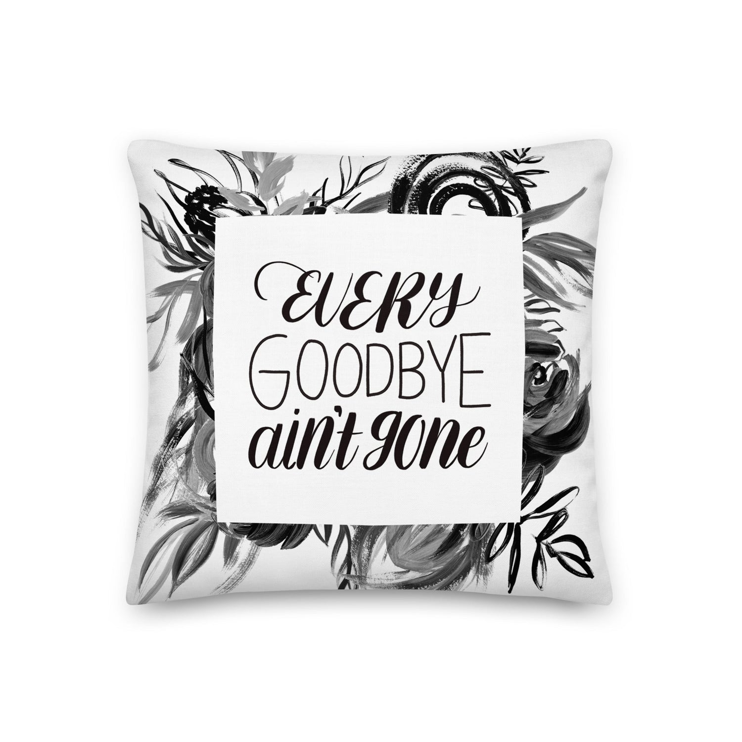 Every Goodbye Ain&